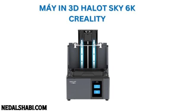 MÁY IN 3D HALOT SKY 6K CREALITY